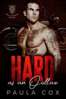Hard as an Outlaw (Book 1) - Paula Cox - 9781393364658