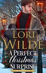 A Perfect Christmas Surprise - Lori Wilde - 9781393385660