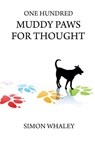 One Hundred Muddy Paws For Thought - Simon Whaley - 9781393389941