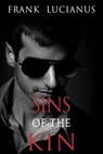 Sins of the Kin - Frank Lucianus - 9781393437369