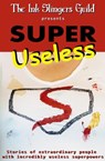 Super Useless - Lisa Barry ; Moki Bobolink ; Nicole DragonBeck ; Dalia Lance ; Desiree Matlock ; JM Paquette ; Alanna J. Rubin ; Brandon Scott - 9781393478966