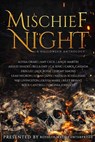 Mischief Night - Jade Royal ; Alyssa Drake ; Amy Cecil ; Angie Martin ; Ashlee Shades ; Bella Emy ; C.A. King ; Carol Cassada ; Erin Lee ; Jeremy Simons ; Leah Negron ; Lorah Jaiyn ; Natalia Schellhaas ; Niki Livingston ; Olivia Marie ; Riley Bryant ; Roux Cantrell ; Virg - 9781393635994