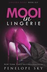 Mooi in Lingerie - Penelope Sky - 9781393784463