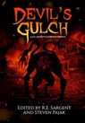 Devil's Gulch: A Collaborative Horror Experience - Sinister Smile Press ; R.E. Sargent ; Steven Pajak ; Claire Brown ; Matthew A. Clarke ; T.M. Morgan ; Chris Wilkerson ; Chisto Healy ; Kayla Krantz ; Jon Miller ; T.M. Brown ; Mark Young ; Bridgett Nelson - 9781393899532