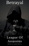 League Of Assassins - S,  Mike ; S, Longine - 9781393923275