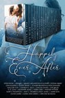 Happily Ever After: A Contemporary Romance Boxed Set - Piper Rayne ; Erin Lee ; Mandy Melanson ; Elle Ryan ; Sophia Henry ; Lena Bourne ; Selene Drake ; Joanne Dannon ; Faith Summers ; Mallory Fox ; Kathryn C. Kelly ; Dakota Davies ; Evie Wilde ; D. R. Love ; Mckenna James ; Debra Elise ; Heather Wynter ; Mar - 9781393926375