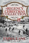 A Regency Collection II - Emma Lane - 9781393992998