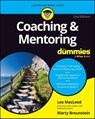 Coaching & Mentoring For Dummies - Leo MacLeod ; Marty Brounstein - 9781394181193