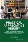 Practical Appreciative Inquiry - Sarah Lewis - 9781394198139
