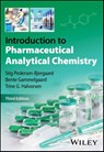 Introduction to Pharmaceutical Analytical Chemistry - Stig (University of Oslo Pedersen-Bjergaard ; Bente (University of Copenhagen Gammelgaard ; Trine G. (University of Oslo Halvorsen - 9781394263301