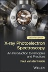 X-ray Photoelectron Spectroscopy - Paul (University of Houston van der Heide - 9781394269419