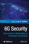 6G Security - Luiz A. (Virginia Polytechnic Institute and State University DaSilva - 9781394292462