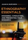 Ethnography Essentials - Julian M. (Millsaps College Murchison - 9781394298600