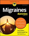 Migraines For Dummies - Diane Stafford ; Jennifer Shoquist - 9781394357833