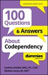 100 Questions & Answers About Codependency For Dummies - Cynthia Schiebel ; Darlene Lancer - 9781394368709