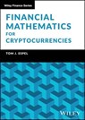Financial Mathematics for Cryptocurrencies - Tom J. Espel - 9781394370085