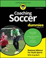 Coaching Soccer For Dummies - National Alliance for Youth Sports ; Greg (National Alliance for Youth Sports) Bach - 9781394370252