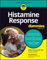 Histamine Response For Dummies - Gordon Sussman ; Michelle Beaver - 9781394411597