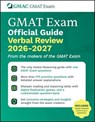 GMAT Official Guide Verbal Review 2026 - 2027 - GMAC (Graduate Management Admission Council) - 9781394412686