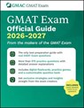 GMAT Official Guide 2026 - 2027 - GMAC (Graduate Management Admission Council) - 9781394412815