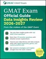 GMAT Official Guide Data Insights Review 2026 - 2027 - GMAC (Graduate Management Admission Council) - 9781394413867
