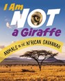 I Am Not a Giraffe - Mari Bolte - 9781398246041