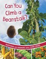 Can You Climb a Beanstalk? - Katherine Rawson - 9781398248496