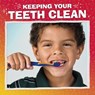 Keeping Your Teeth Clean - Nicole A. Mansfield - 9781398250437