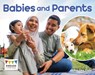 Babies and Parents - Jay Dale - 9781398250550