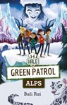 Reading Planet: Astro – Green Patrol: Alps - Venus/Gold band - Bali Rai - 9781398324282