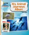Reading Planet - My Animal Journeys Album - Gold: Galaxy - Emily Hibbs - 9781398363953