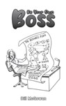 Be Your Own Boss - Bill McGowan - 9781398420335