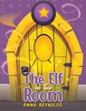 The Elf in the Room - Emma Reynolds - 9781398464827