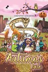 An Autumn's Tale - Christopher Hayes-Brown - 9781398497597