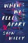 When We Fell Apart - Soon Wiley - 9781398501744