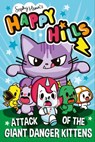 Attack of the Giant Danger Kittens - HENN,  Sophy - 9781398524606