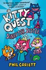 Kitty Quest: Sinister Sister - CORBETT,  Phil - 9781398525467