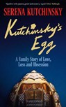 Kutchinsky's Egg - Serena Kutchinsky - 9781398532847