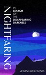 Nightfaring - Megan Eaves-Egenes - 9781398532946