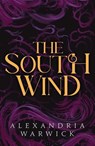 The South Wind - Alexandria Warwick - 9781398533868