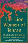 The Lion Women of Tehran - KAMALI,  Marjan - 9781398534773