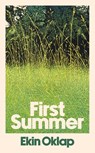 First Summer - Ekin Oklap - 9781398551589