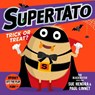 Supertato: Trick or Treat! - Sue Hendra ; Paul Linnet - 9781398559523