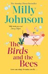 The Birds and the Bees - Milly Johnson - 9781398560147