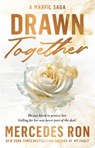 Drawn Together - Mercedes Ron - 9781398561731