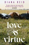 Love & Virtue - REID,  Diana - 9781398706439