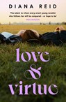 Love & Virtue - Diana Reid - 9781398706446