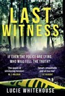 Last Witness - Lucie Whitehouse - 9781398709249