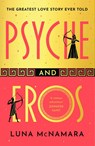 Psyche and Eros - Luna McNamara - 9781398712867