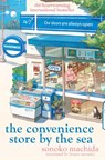 The Convenience Store by the Sea - Sonoko Machida - 9781398722774